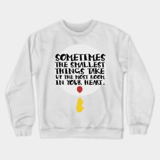 Smallest Things Crewneck Sweatshirt